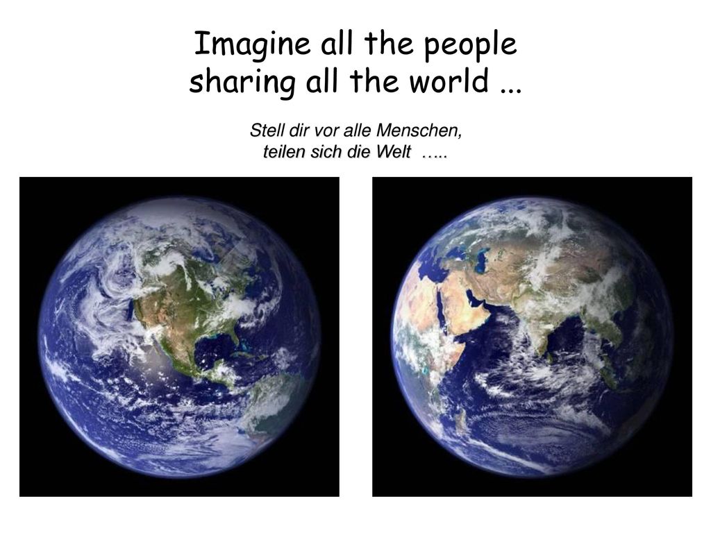 Imagine all the people sharing all the world ...