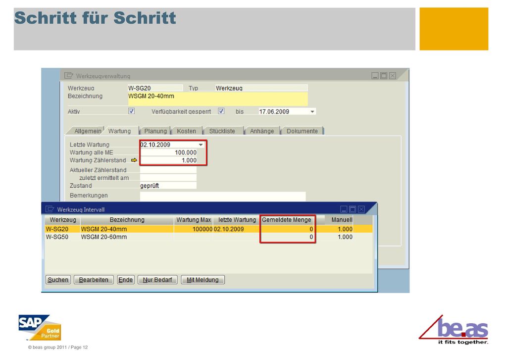 Schritt für Schritt Ist das Werkzeug in Arbeitspläne integriert wird mit jeder Rückmeldung eines Fertigungsauftrages die Rückmeldemenge gespeichert.