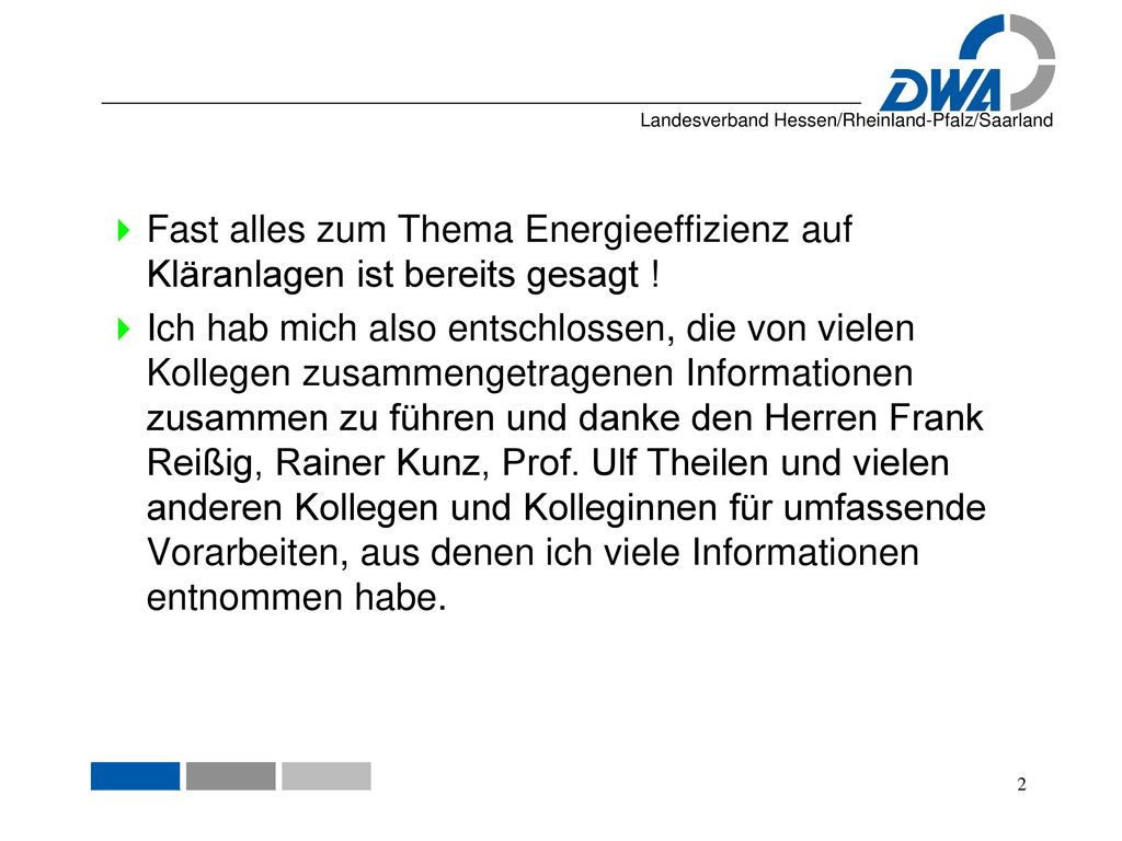 Fast alles zum Thema Energieeffizienz auf Kläranlagen ist bereits gesagt !