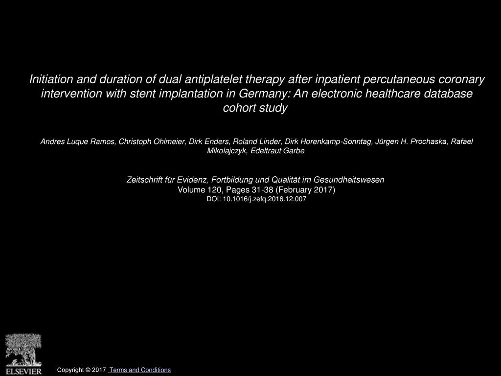 Initiation and duration of dual antiplatelet therapy after inpatient percutaneous coronary intervention with stent implantation in Germany: An electronic healthcare database cohort study