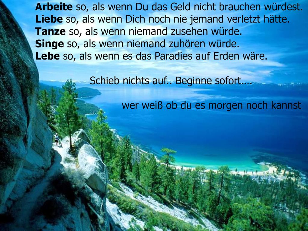 Arbeite so, als wenn Du das Geld nicht brauchen würdest