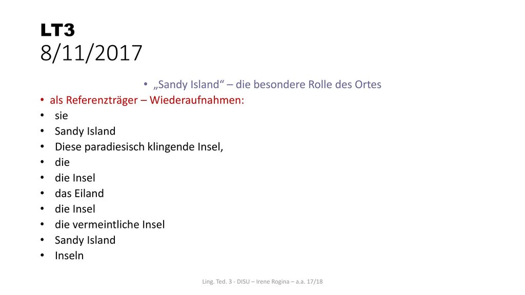 LT3 8/11/2017 „Sandy Island – die besondere Rolle des Ortes