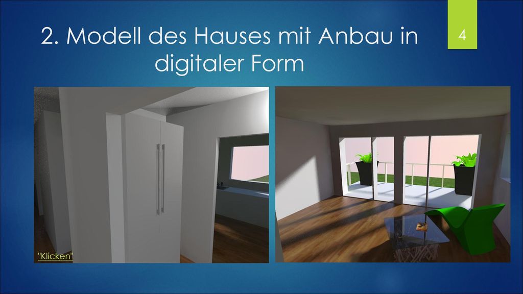 2. Modell des Hauses mit Anbau in digitaler Form