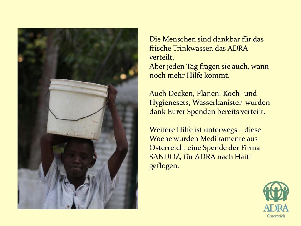 Die Menschen sind dankbar für das frische Trinkwasser, das ADRA verteilt.