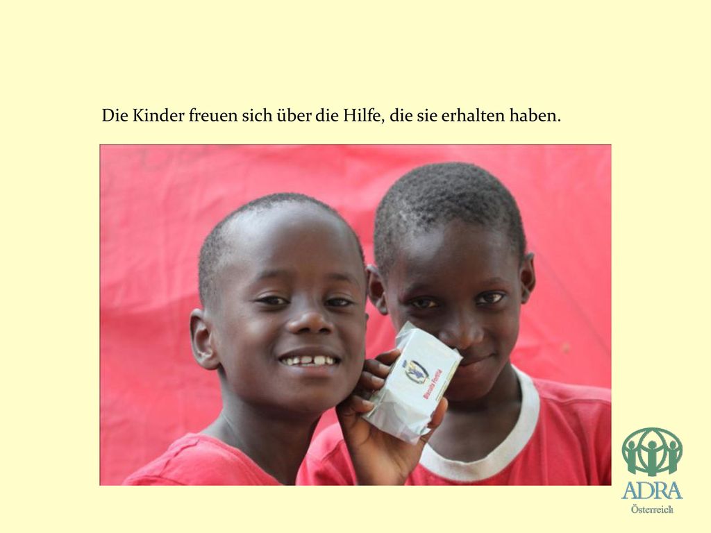 Die Kinder freuen sich über die Hilfe, die sie erhalten haben.