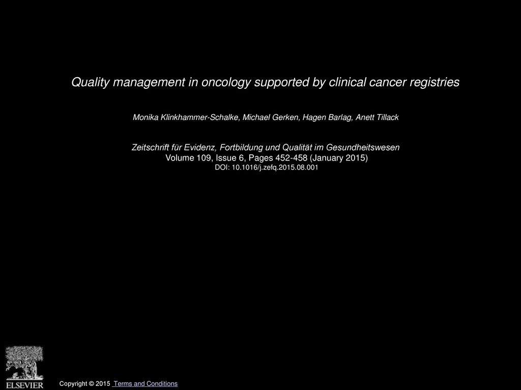 Quality management in oncology supported by clinical cancer registries