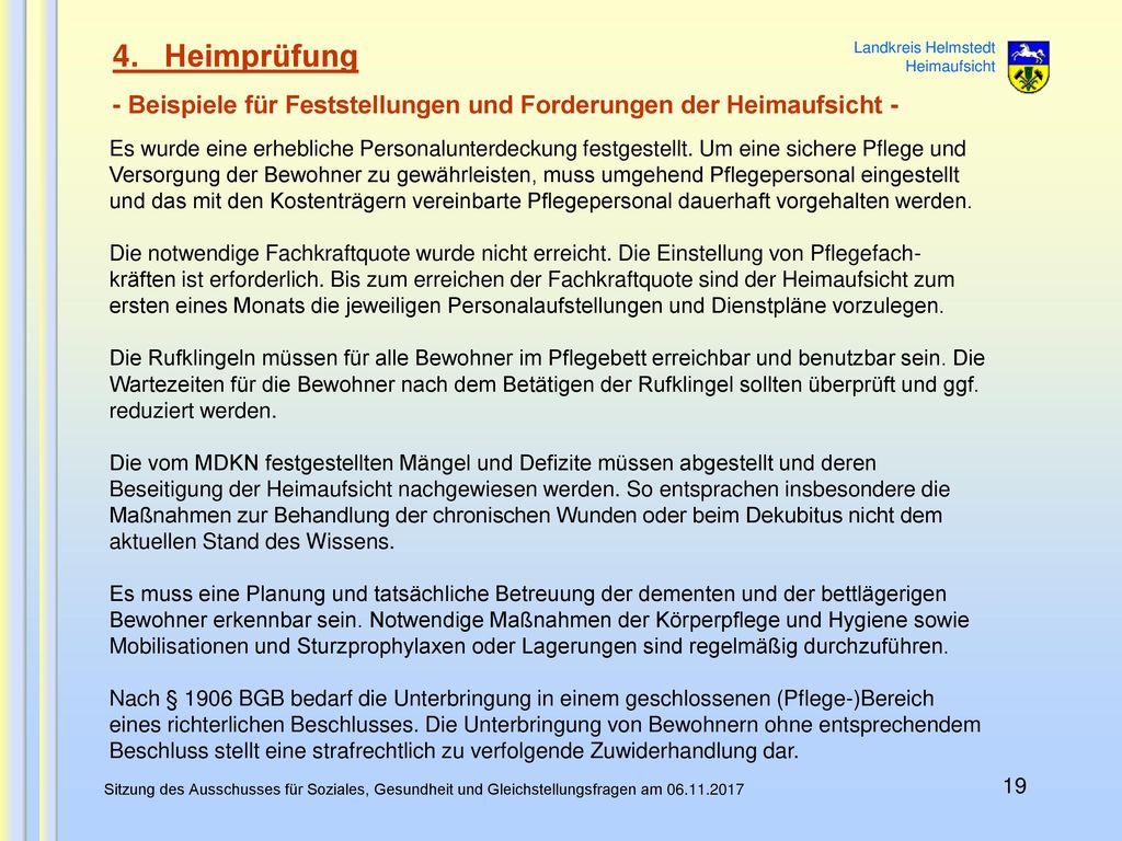 4. Heimprüfung Landkreis Helmstedt Heimaufsicht. - Beispiele für Feststellungen und Forderungen der Heimaufsicht -