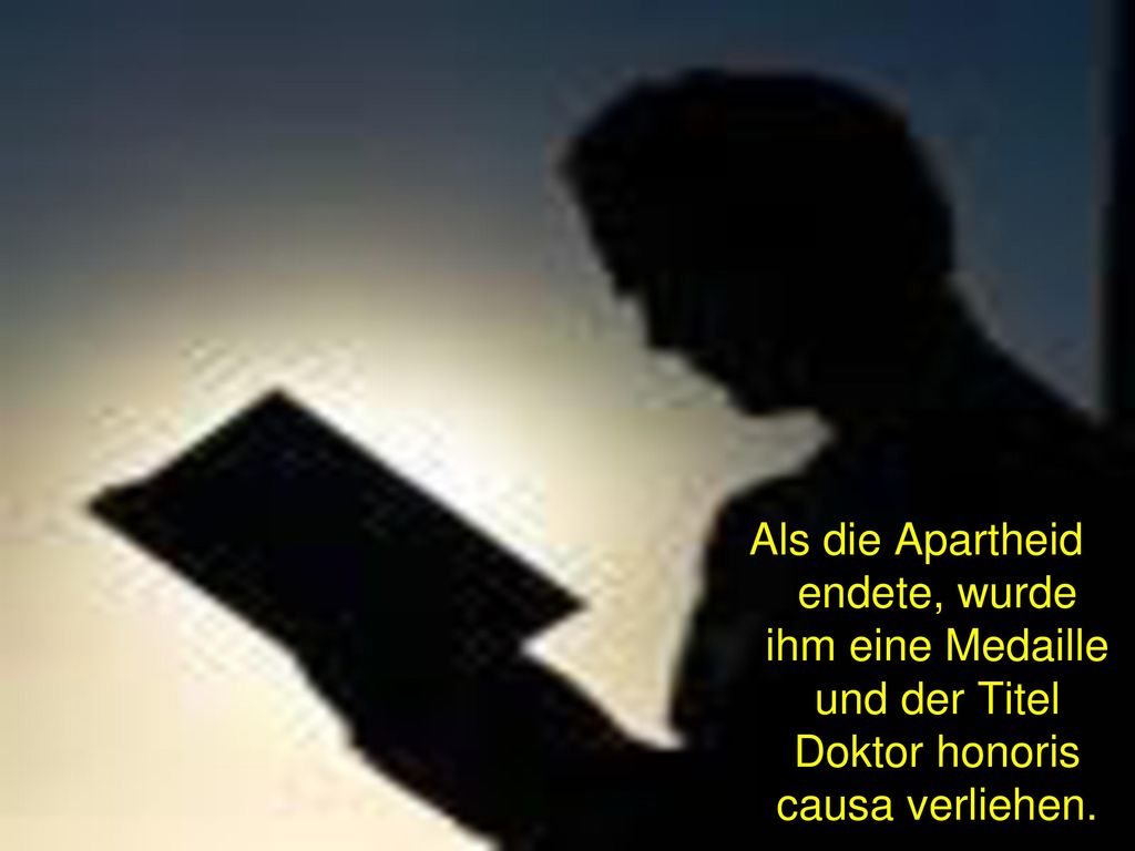 Als die Apartheid endete, wurde ihm eine Medaille und der Titel Doktor honoris causa verliehen.