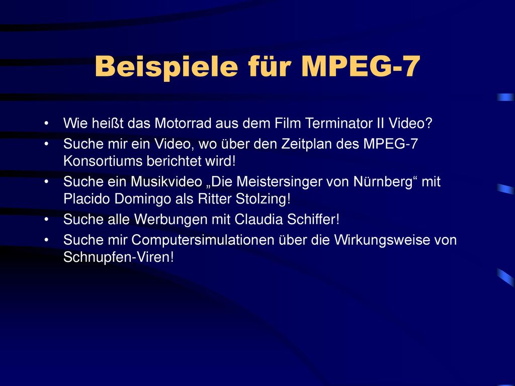 Beispiele für MPEG-7 Wie heißt das Motorrad aus dem Film Terminator II Video