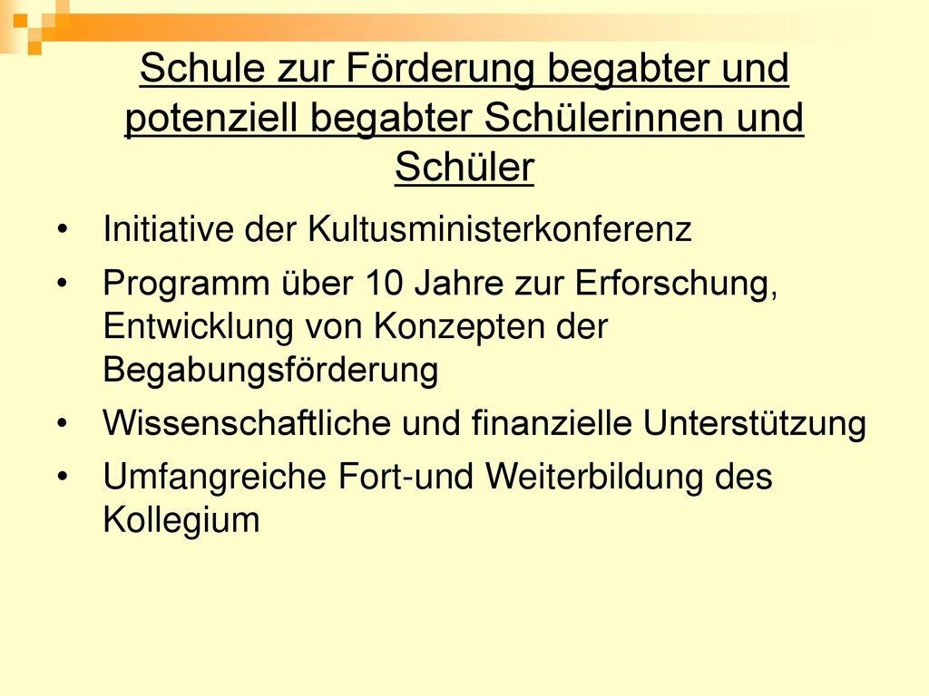 Schule zur Förderung begabter und potenziell begabter Schülerinnen und Schüler