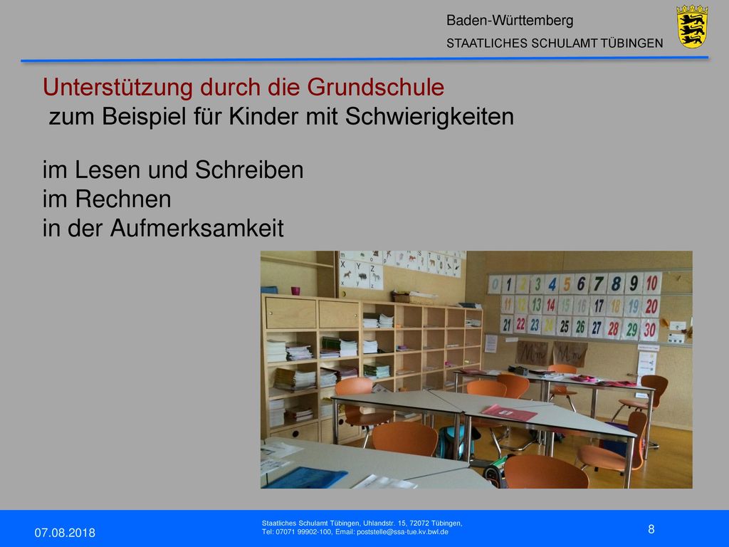 Unterstützung durch die Grundschule zum Beispiel für Kinder mit Schwierigkeiten im Lesen und Schreiben im Rechnen in der Aufmerksamkeit