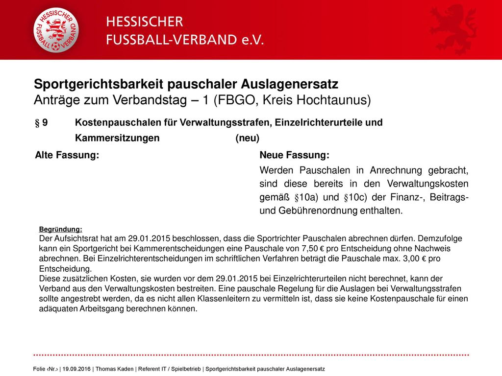 Sportgerichtsbarkeit pauschaler Auslagenersatz Anträge zum Verbandstag – 1 (FBGO, Kreis Hochtaunus)