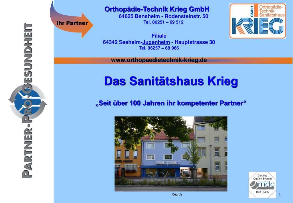 Das Sanitätshaus Krieg „Seit über 100 Jahren ihr kompetenter Partner