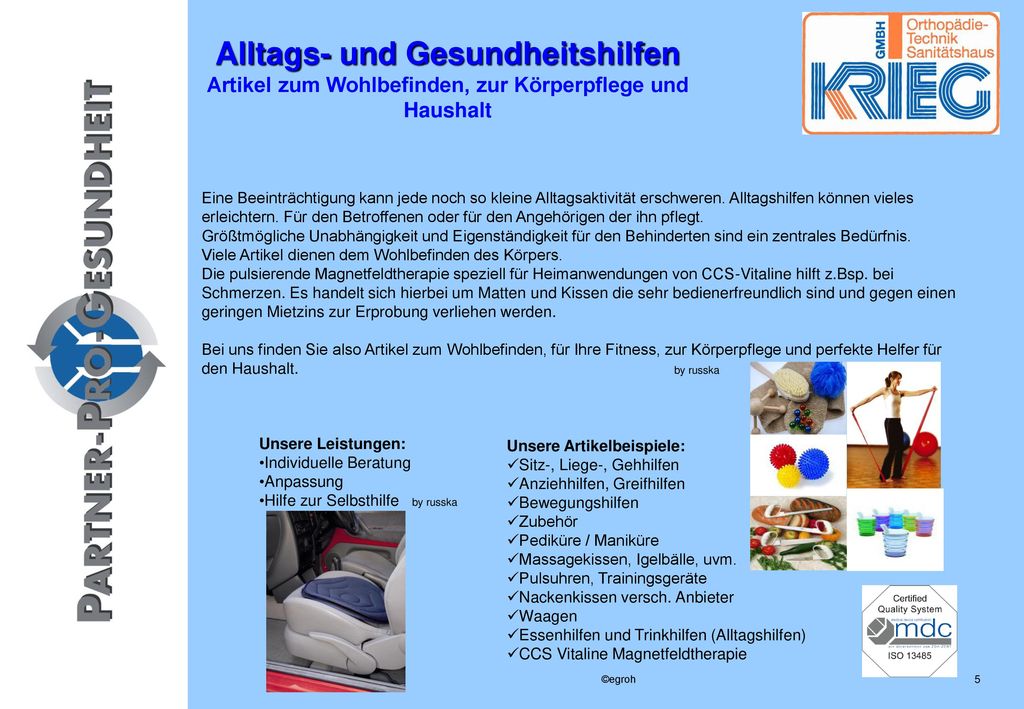 Alltags- und Gesundheitshilfen Artikel zum Wohlbefinden, zur Körperpflege und Haushalt