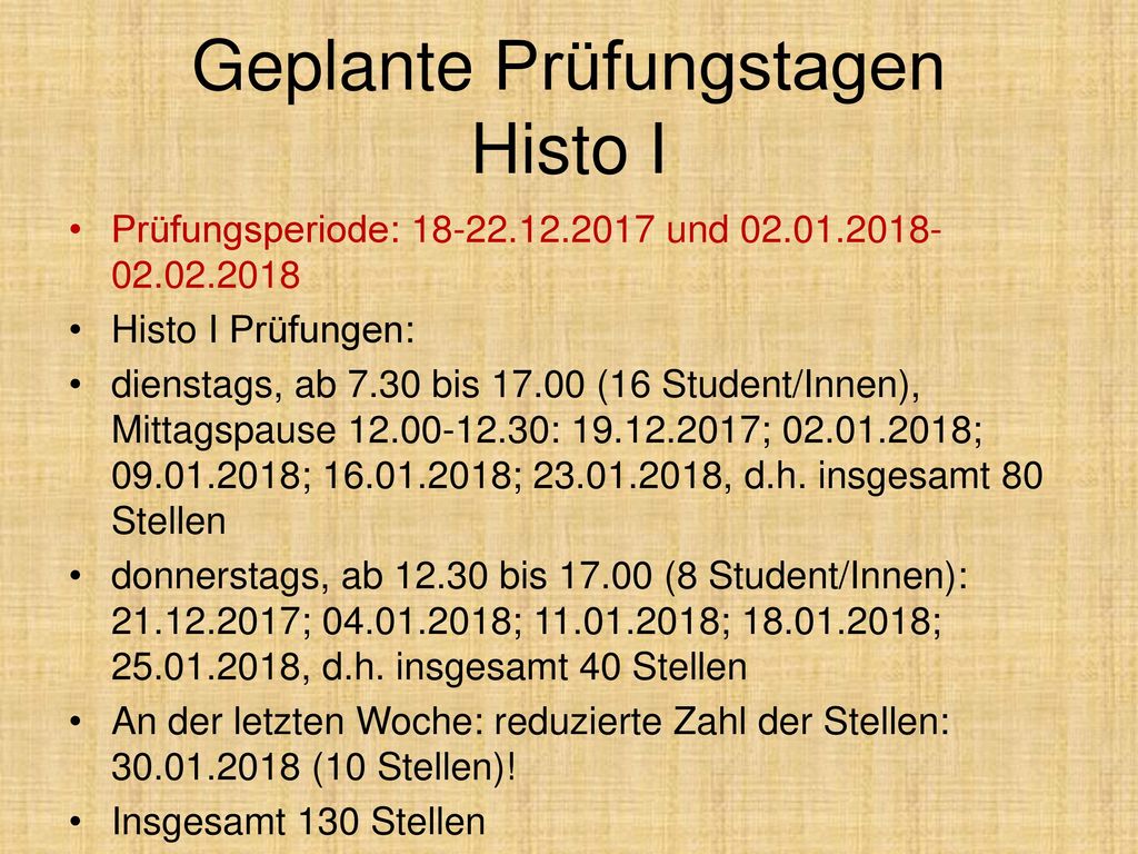 Geplante Prüfungstagen Histo I