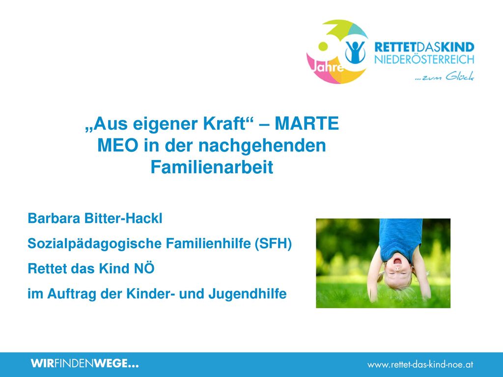 „Aus eigener Kraft – MARTE MEO in der nachgehenden Familienarbeit