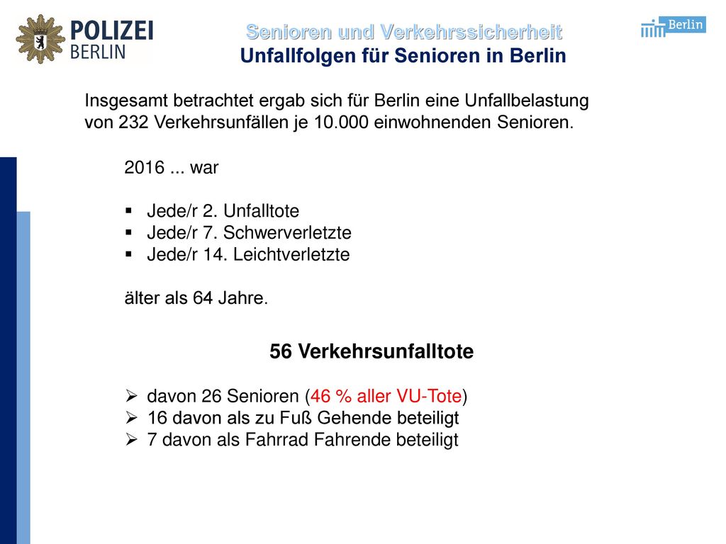 Senioren und Verkehrssicherheit Unfallfolgen für Senioren in Berlin