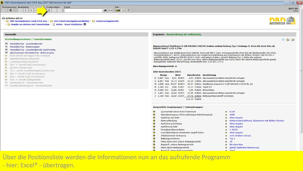 Über die Positionsliste werden die Informationen nun an das aufrufende Programm