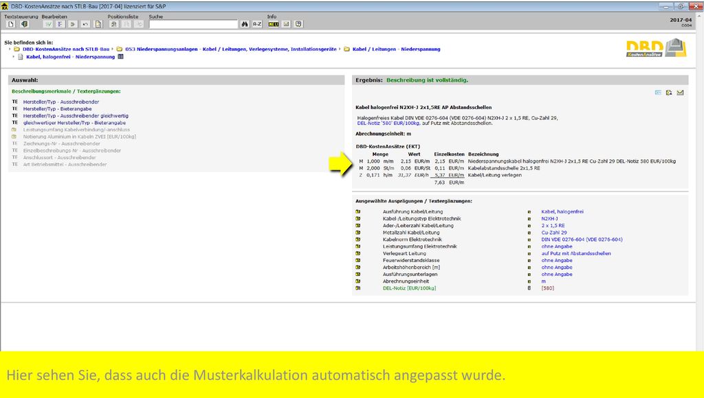 Hier sehen Sie, dass auch die Musterkalkulation automatisch angepasst wurde.