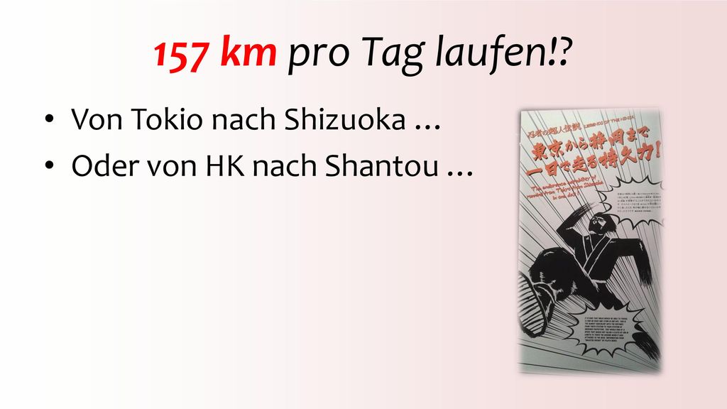 157 km pro Tag laufen! Von Tokio nach Shizuoka …