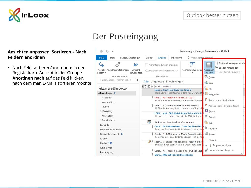 Der Posteingang Ansichten anpassen: Sortieren – Nach Feldern anordnen