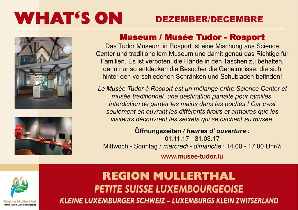 Museum / Musée Tudor - Rosport Öffnungszeiten / heures d’ ouverture :