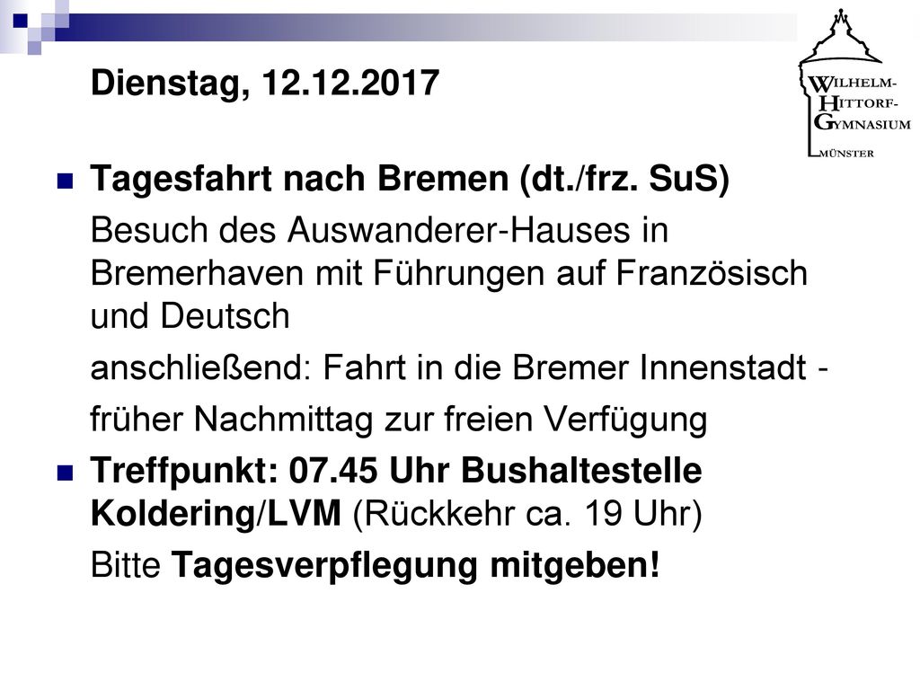 Tagesfahrt nach Bremen (dt./frz. SuS)