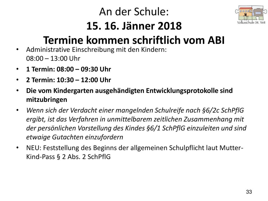 An der Schule: Jänner 2018 Termine kommen schriftlich vom ABI