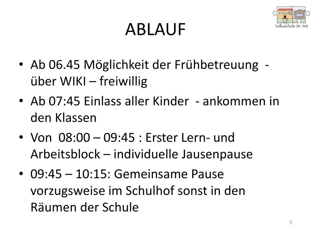 ABLAUF Ab Möglichkeit der Frühbetreuung - über WIKI – freiwillig