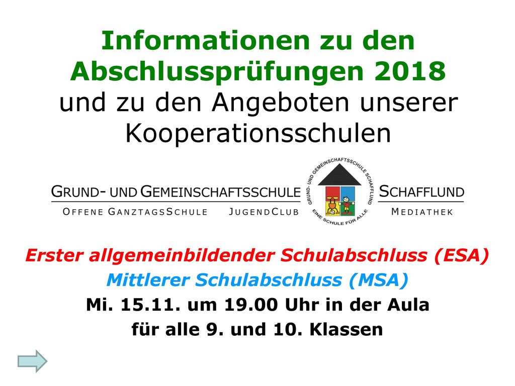 Informationen zu den Abschlussprüfungen 2018 und zu den Angeboten unserer Kooperationsschulen