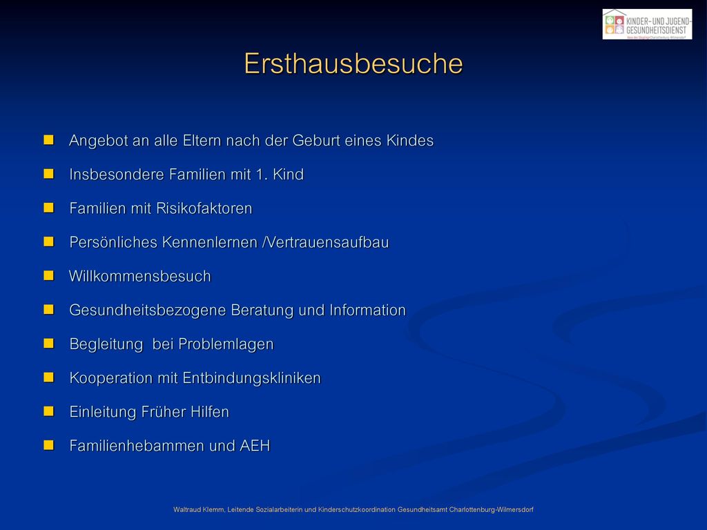 Ersthausbesuche Angebot an alle Eltern nach der Geburt eines Kindes
