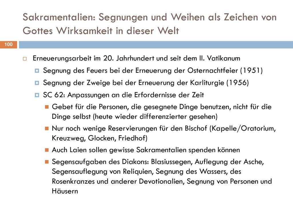 Sakramentalien: Segnungen und Weihen als Zeichen von Gottes Wirksamkeit in dieser Welt