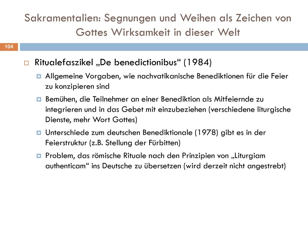 Sakramentalien: Segnungen und Weihen als Zeichen von Gottes Wirksamkeit in dieser Welt