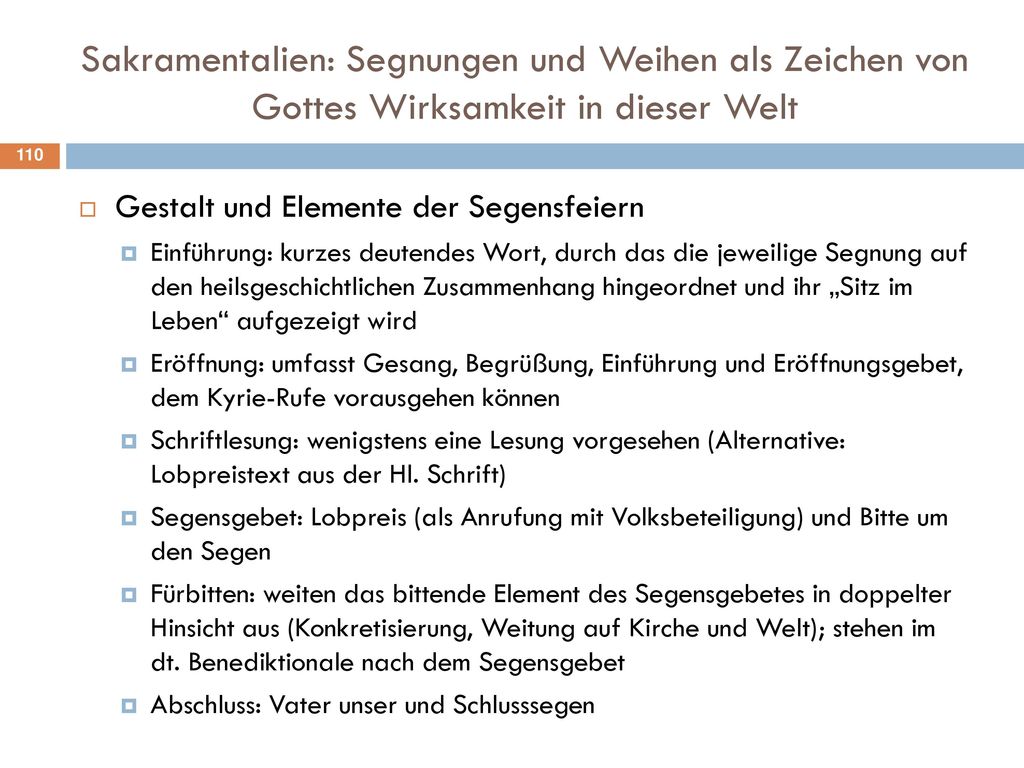 Sakramentalien: Segnungen und Weihen als Zeichen von Gottes Wirksamkeit in dieser Welt