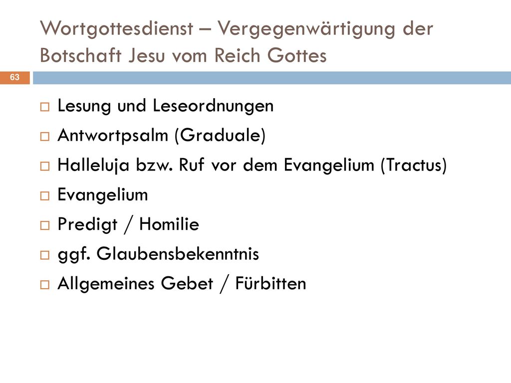 Wortgottesdienst – Vergegenwärtigung der Botschaft Jesu vom Reich Gottes