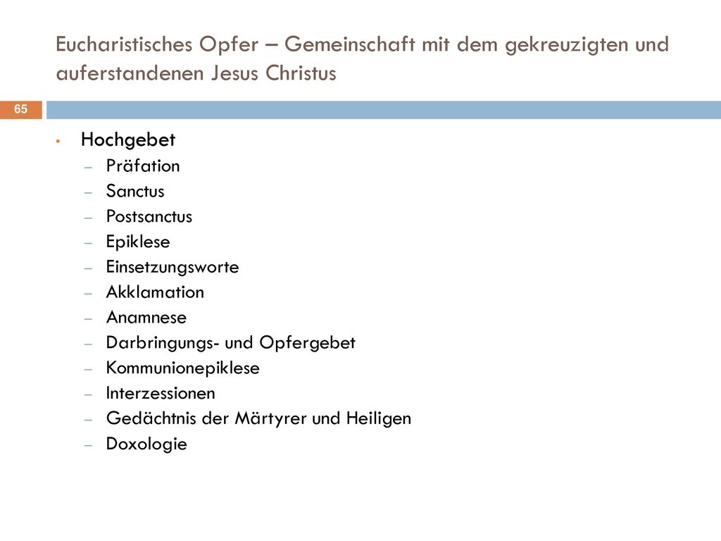 Eucharistisches Opfer – Gemeinschaft mit dem gekreuzigten und auferstandenen Jesus Christus