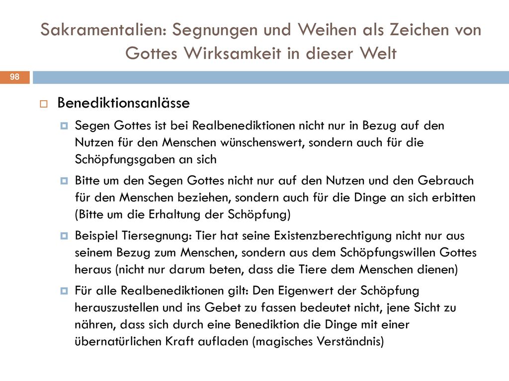 Sakramentalien: Segnungen und Weihen als Zeichen von Gottes Wirksamkeit in dieser Welt