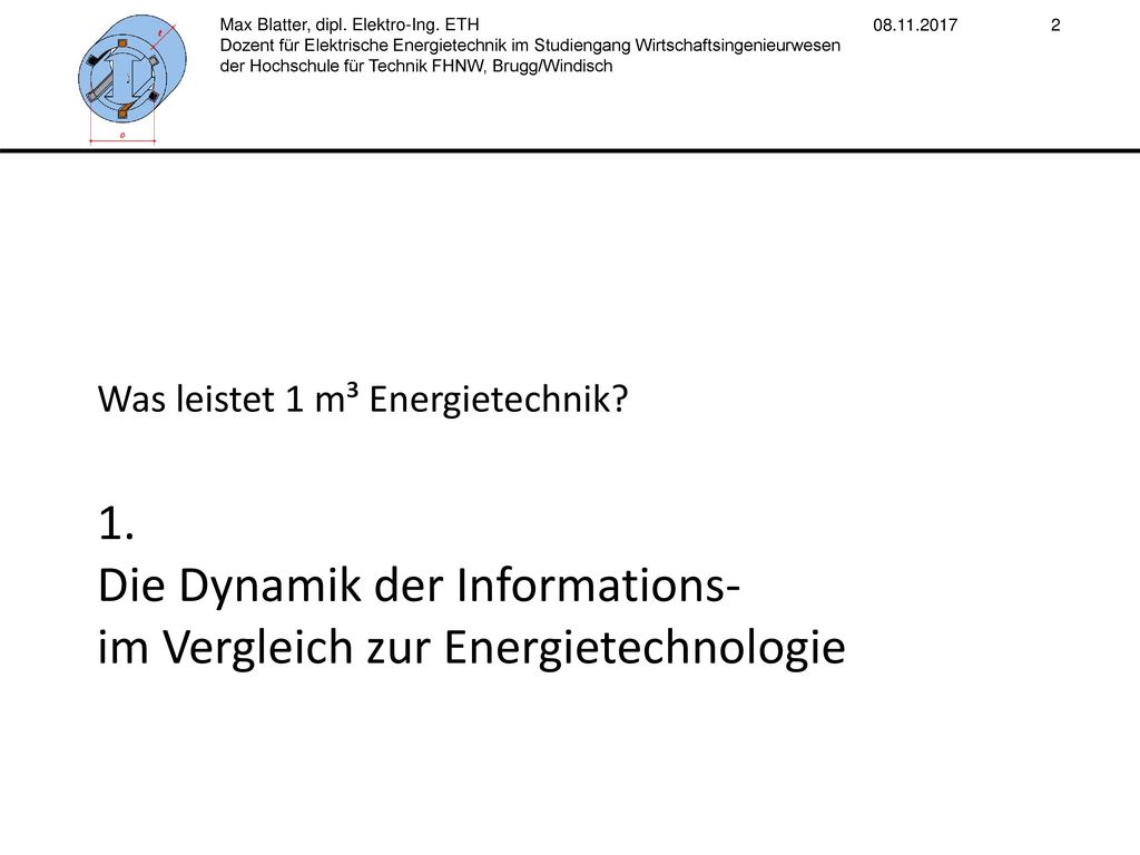 1. Die Dynamik der Informations- im Vergleich zur Energietechnologie