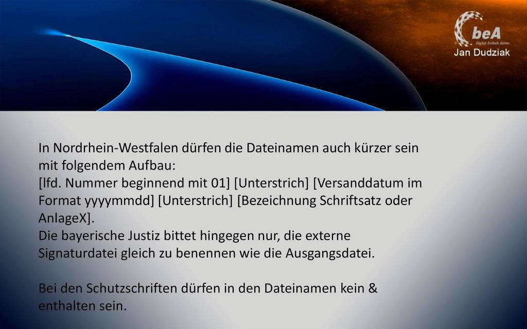 In Nordrhein-Westfalen dürfen die Dateinamen auch kürzer sein mit folgendem Aufbau: