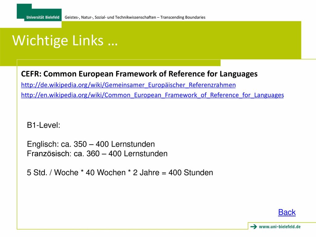 Wichtige Links … CEFR: Common European Framework of Reference for Languages.