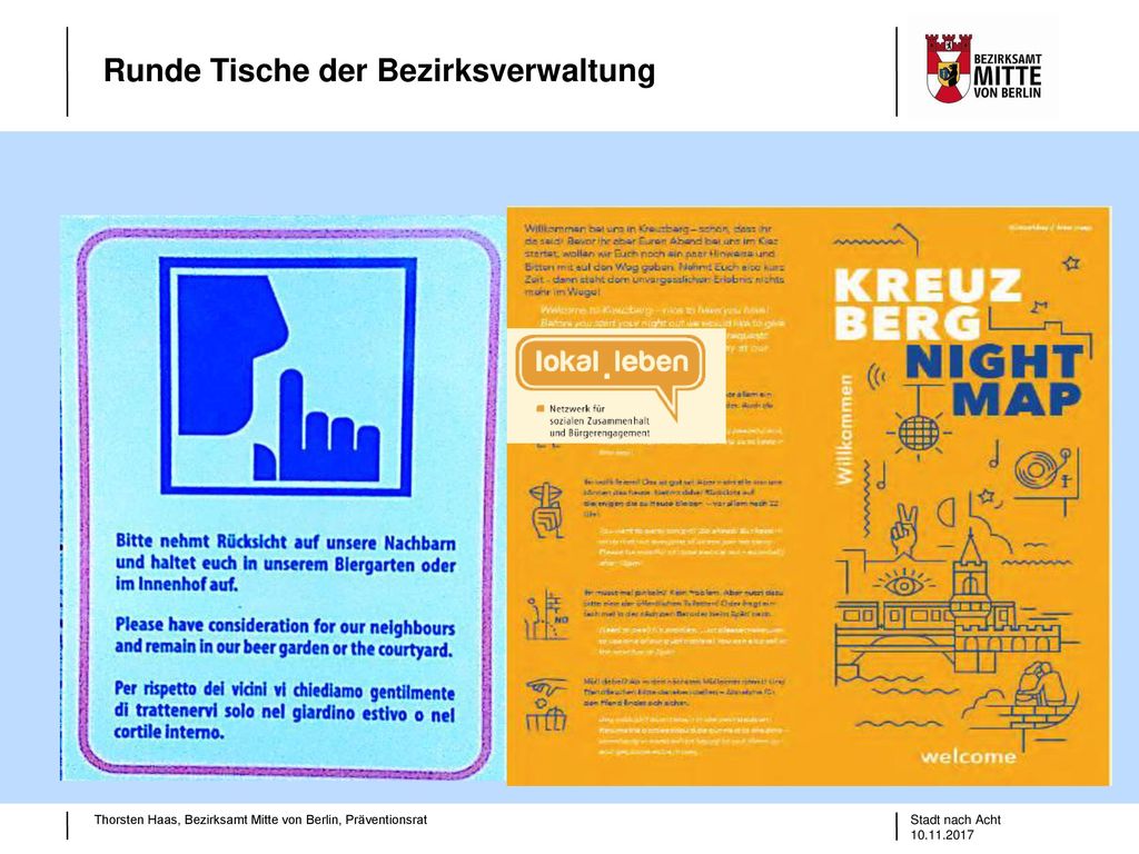 Im Rahmen des Runden Tisches wurden auch verschiedene weitere Projekte und Akteure vorgestellt. So z.B. das Projekt Lokal.leben sowie die Club Commission.