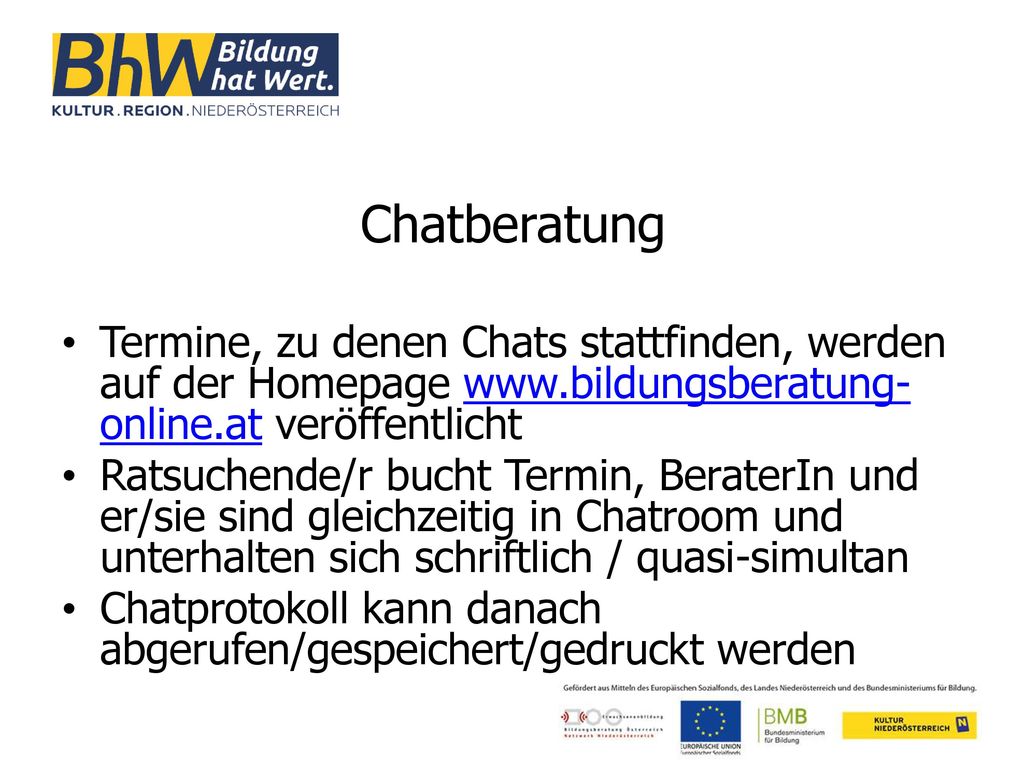 Chatberatung Termine, zu denen Chats stattfinden, werden auf der Homepage   veröffentlicht.
