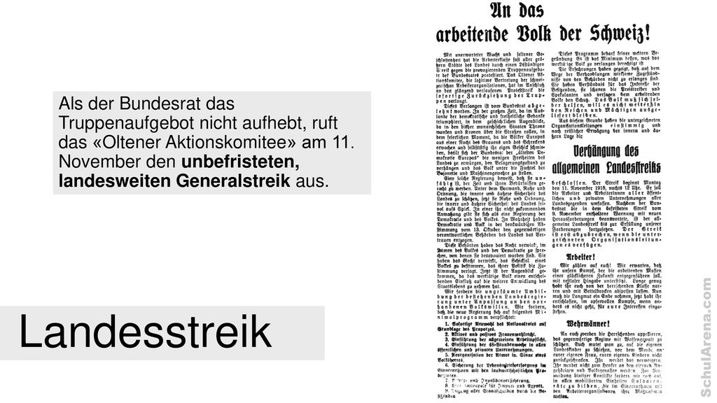 Als der Bundesrat das Truppenaufgebot nicht aufhebt, ruft das «Oltener Aktionskomitee» am 11. November den unbefristeten, landesweiten Generalstreik aus.
