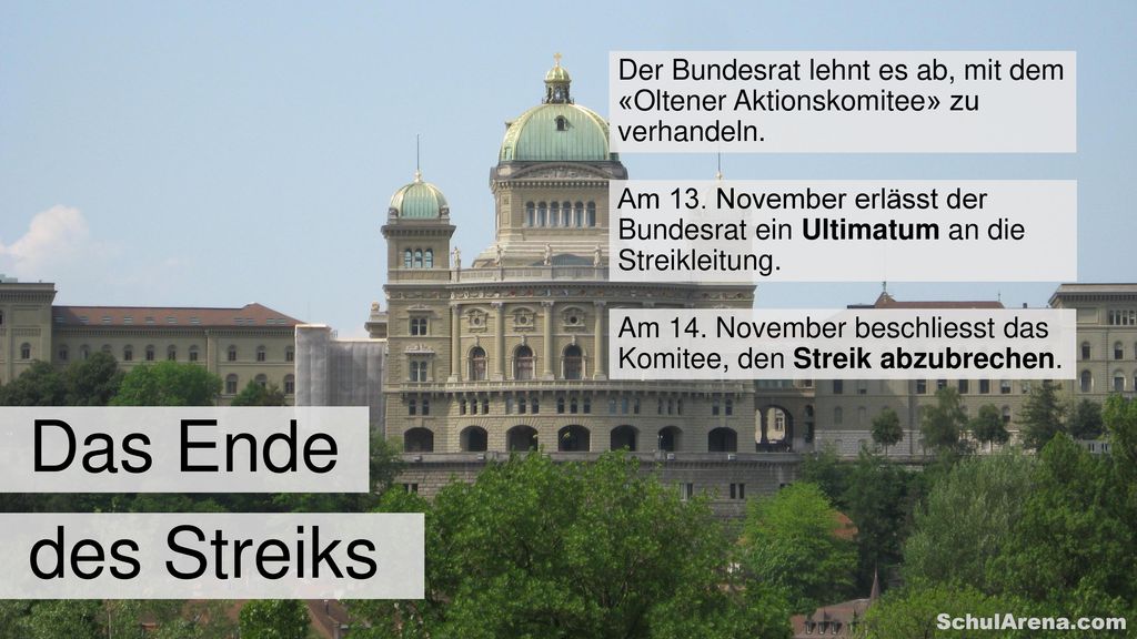 Der Bundesrat lehnt es ab, mit dem «Oltener Aktionskomitee» zu verhandeln.