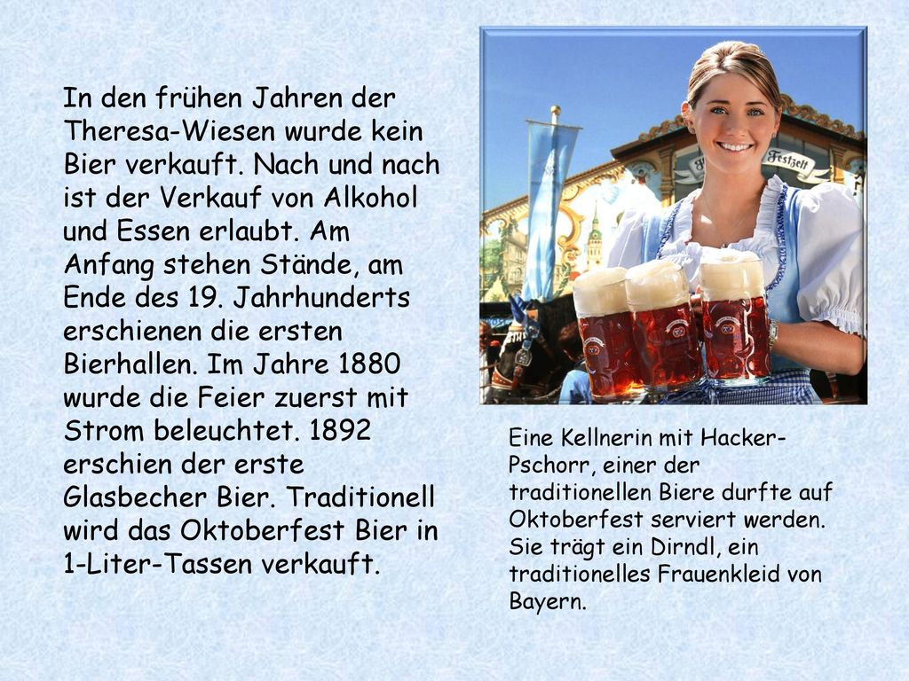 In den frühen Jahren der Theresa-Wiesen wurde kein Bier verkauft