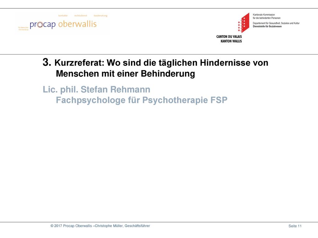 19. September Kurzreferat: Wo sind die täglichen Hindernisse von Menschen mit einer Behinderung.