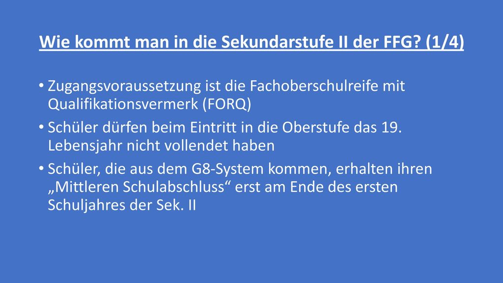 Wie kommt man in die Sekundarstufe II der FFG (1/4)