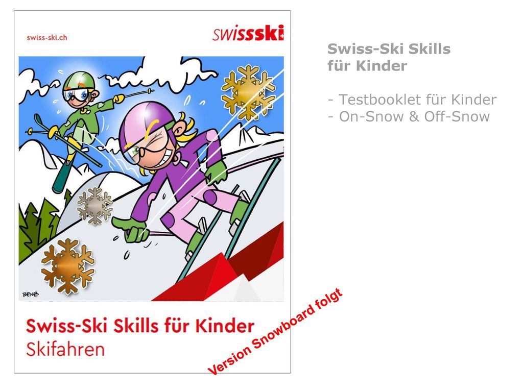 Swiss-Ski Skills für Kinder - Testbooklet für Kinder - On-Snow & Off-Snow