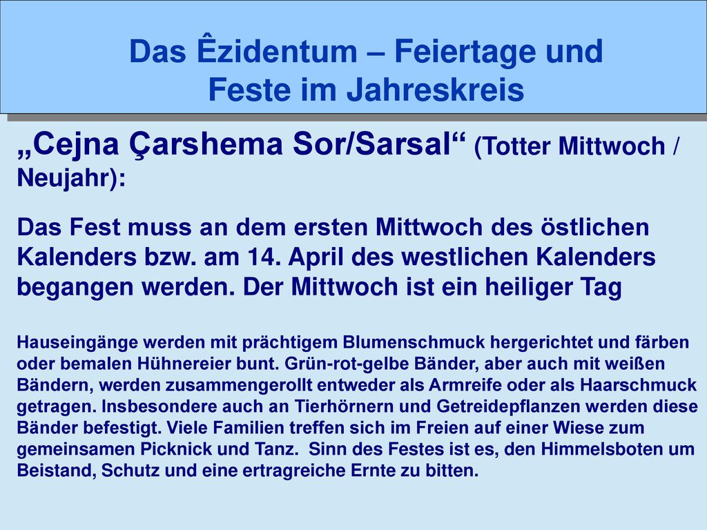 Das Êzidentum – Feiertage und Feste im Jahreskreis