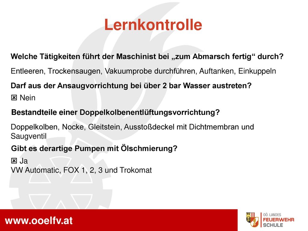 Lernkontrolle Welche Tätigkeiten führt der Maschinist bei „zum Abmarsch fertig durch